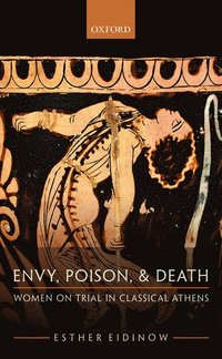 Envy, Poison, and Death
