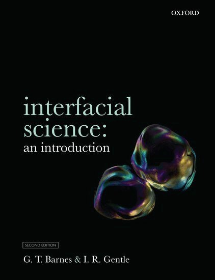 Geoffrey Barnes, Ian Gentle - Interfacial Science: An Introduction, Häftad