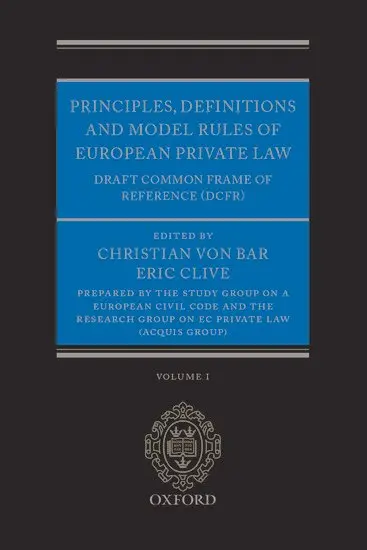 Christian von Bar, Eric Clive - Principles, Definitions and Model Rules of European Private Law. Tillgänglighet: Lägg i varukorg
