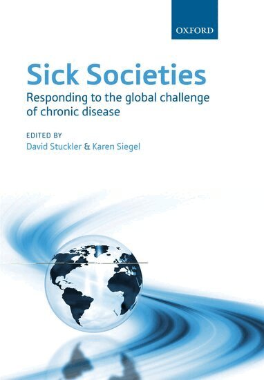 David Stuckler, Karen Siegel - Sick Societies, Häftad. Tillgänglighet: Lägg i varukorg