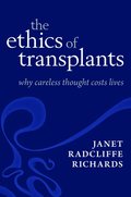 The Ethics of Transplants
