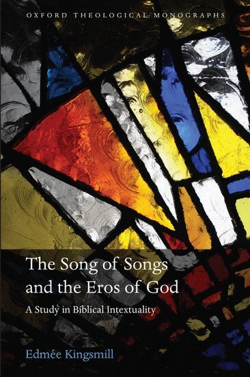 The Song of Songs and the Eros of God