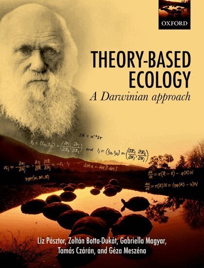Liz Pásztor, Zoltán Botta-Dukát, Gabriella Magyar, Tamás Czárán, Géza Meszéna - Theory-Based Ecology, Häftad. Tillgänglighet: Lägg i varukorg