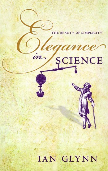 Ian Glynn - Elegance in Science, Inbunden. Tillgänglighet: Lägg i varukorg