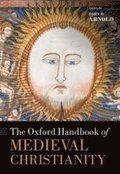 Oxford Handbook of Medieval Christianity