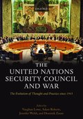 The United Nations Security Council and War