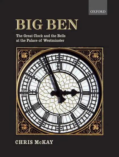 Chris McKay - Big Ben: the Great Clock and the Bells at the Palace of Westminster, Inbunden. Tillgänglighet: Lägg i varukorg