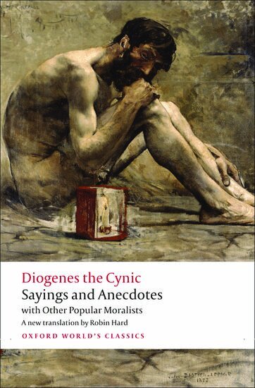 Diogenes the Cynic - Sayings and Anecdotes, Häftad