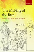 The Making of the Iliad