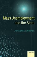 Mass Unemployment and the State