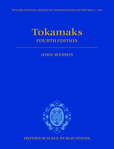 Tokamaks av John Wesson, John Wesson