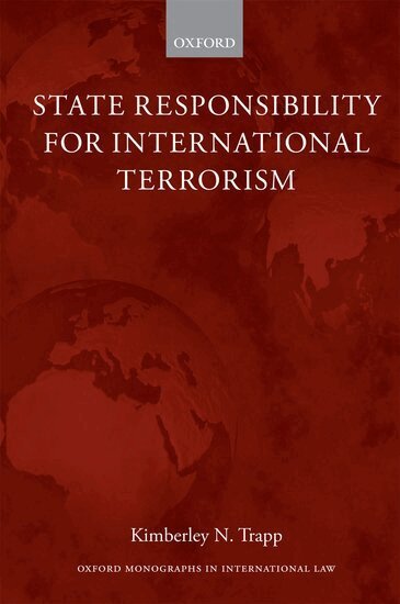 Kimberley N. Trapp - State Responsibility for International Terrorism, Inbunden. Tillgänglighet: Lägg i varukorg