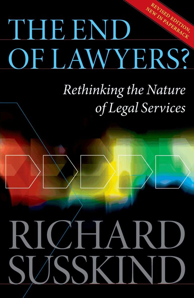 Susskind OBE - The End of Lawyers?, Häftad