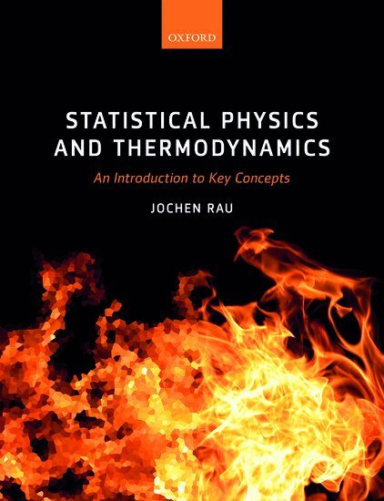 Jochen Rau - Statistical Physics and Thermodynamics, Inbunden. Tillgänglighet: Lägg i varukorg