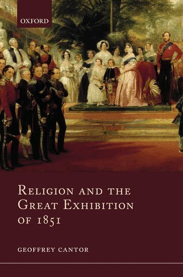 Geoffrey Cantor - Religion and the Great Exhibition of 1851, Inbunden