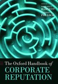 The Oxford Handbook of Corporate Reputation