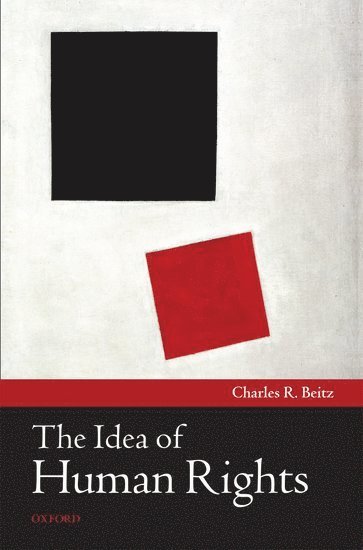 Idea of Human Rights av Charles R Beitz