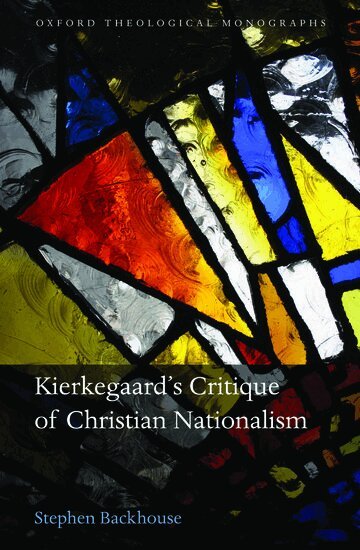Kierkegaard's Critique of Christian Nationalism