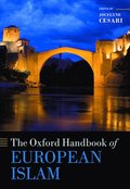 Oxford Handbook of European Islam