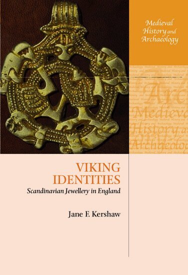Jane F. Kershaw - Viking Identities, Inbunden