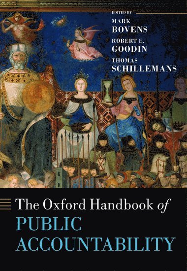The Oxford Handbook of Public Accountability av Bovens Et Al, Mark Bovens, Robert E Goodin, Thomas Schillemans