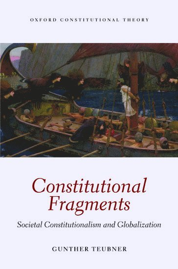 Constitutional Fragments av Gunther Teubner