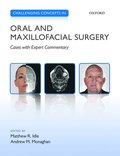 Challenging Concepts in Oral and Maxillofacial Surgery