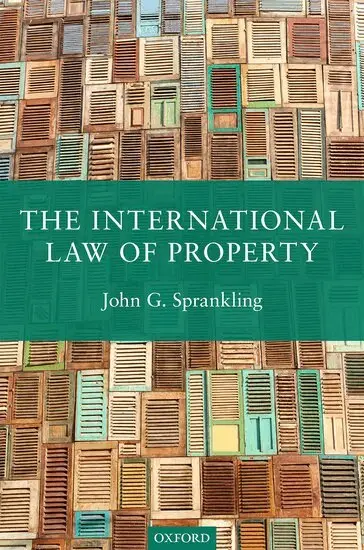 John G. Sprankling - The International Law of Property, Inbunden. Tillgänglighet: Lägg i varukorg