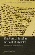 The Story of Israel in the Book of Qohelet
