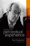 Essays on Perceptual Experience