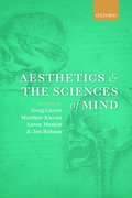 Aesthetics and the Sciences of Mind