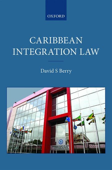 David S. Berry - Caribbean Integration Law, Inbunden. Tillgänglighet: Lägg i varukorg