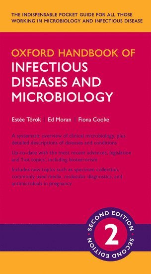 Estée Török, Ed Moran, Fiona Cooke - Oxford Handbook of Infectious Diseases and Microbiology, Övrigt