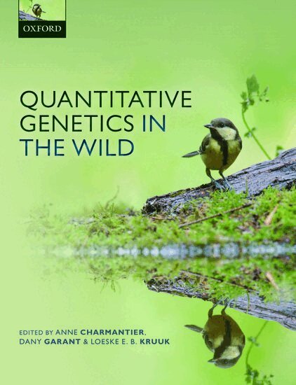 Anne Charmantier, Dany Garant, Loeske E. B. Kruuk - Quantitative Genetics in the Wild, Häftad. Tillgänglighet: Lägg i varukorg