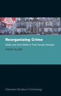 Reorganizing Crime