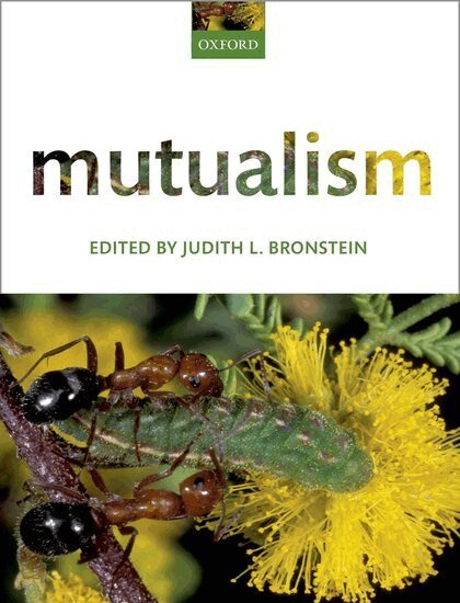 Judith L. Bronstein - Mutualism, Häftad. Tillgänglighet: Lägg i varukorg