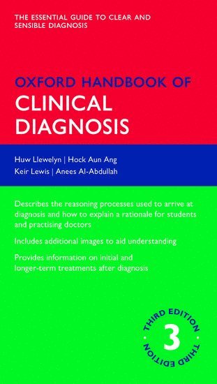 Oxford Handbook of Clinical Diagnosis av Huw Llewelyn, Hock Aun Ang, Keir Lewis, Anees Al-Abdullah