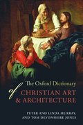 The Oxford Dictionary of Christian Art and Architecture