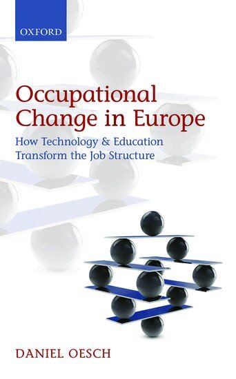 Daniel Oesch - Occupational Change in Europe, Inbunden. Tillgänglighet: Lägg i varukorg