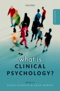 What is Clinical Psychology?