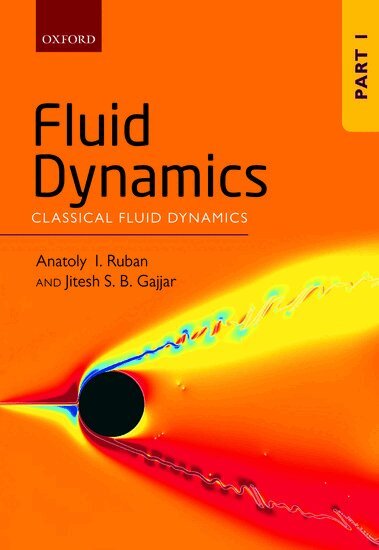 Anatoly I. Ruban, Jitesh S. B. Gajjar - Fluid Dynamics, Inbunden. Tillgänglighet: Lägg i varukorg