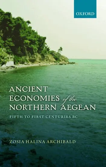 Zosia Halina Archibald - Ancient Economies of the Northern Aegean, Inbunden. Tillgänglighet: Lägg i varukorg