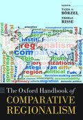 The Oxford Handbook of Comparative Regionalism