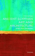 Ancient Egyptian Art and Architecture: A Very Short Introduction