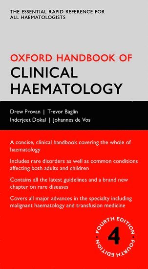 Oxford Handbook of Clinical Haematology av Drew Provan, Trevor Baglin, Inderjeet Dokal, Johannes de Vos