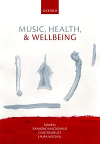 Music, Health, and Wellbeing