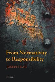 From Normativity to Responsibility