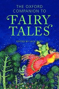 The Oxford Companion to Fairy Tales