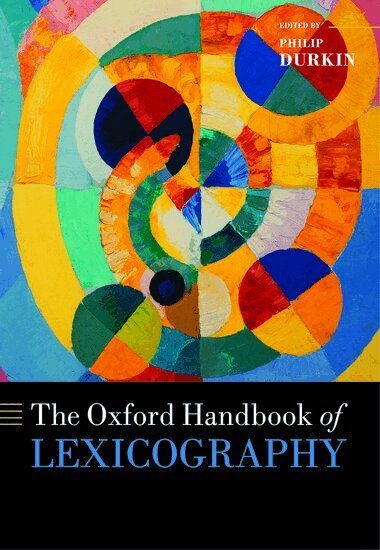 DURKIN, Philip Durkin - The Oxford Handbook of Lexicography, Inbunden. Tillgänglighet: Lägg i varukorg