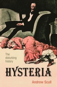 Hysteria: The Biography